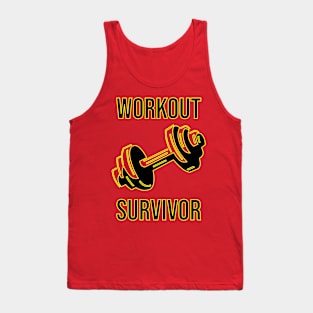 Workout survivor Tank Top